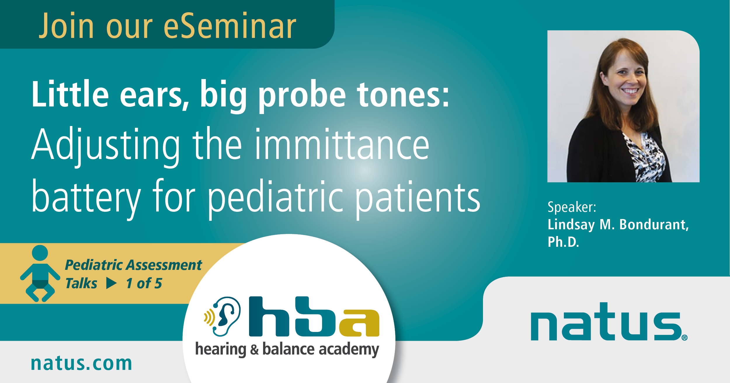 Little Ears, Big Probe Tones Adjusting the Immittance Battery for